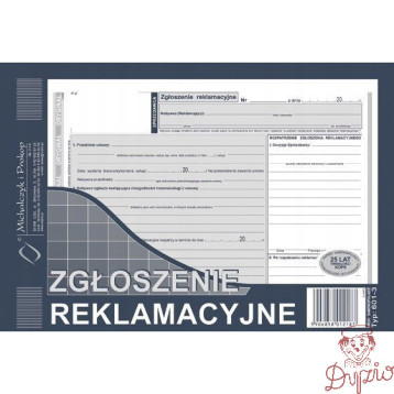 601-3 ZR A5 Zgłoszenie reklamacyjne (oryginał + 2 kopie) Michalczyk i Prokop