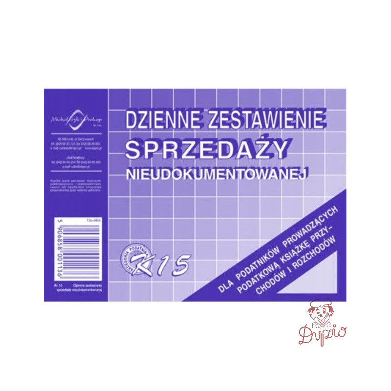 K-15 Dzienne zestawienie sprzedaży A6 księgowo nieudokumentowanej MICHALCZYK i PROKOP