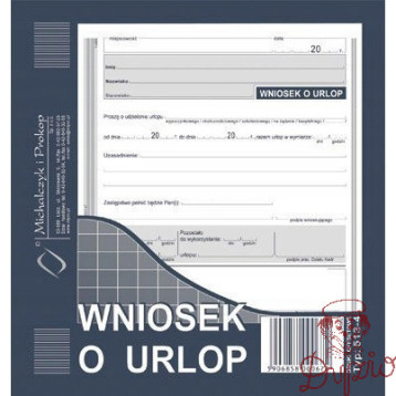 513-4 WU Wniosek o udzielenie urlopu 2/3 A5 Michalczyk i Prokop