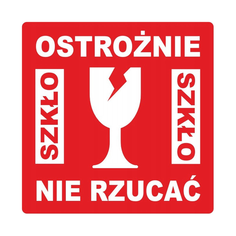 Etykieta ostrzegawcza OSTROŻNIE SZKŁO NIE RZUCAĆ 55x55mm papierowa na roli (1000szt) BULK