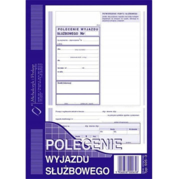 505-3 Polecenie wyjazdu służbowego A5 40kartek Michalczyk i Prokop 505-3 Polecenie wyjazdu służbowego A5 40kartek Michalczyk i Prokop