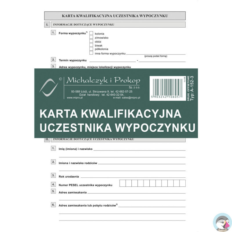 A-152-3 Karta kwalifikacyjna uczestnika wypoczynku A5 Michalczyk i Prokop