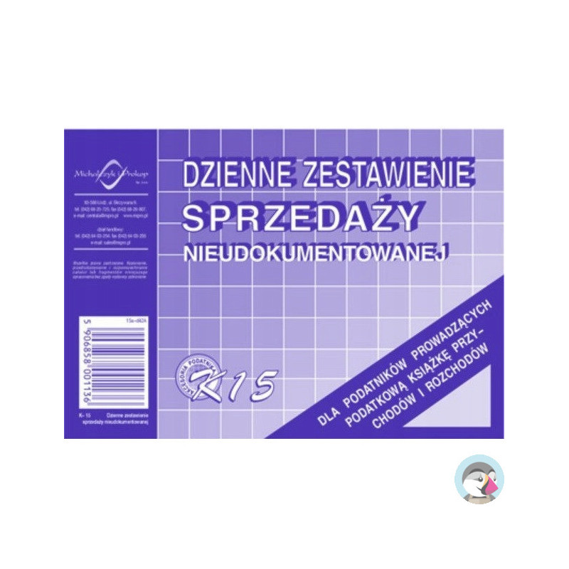 K-15 Dzienne zestawienie sprzedaży A6 księgowo nieudokumentowanej MICHALCZYK i PROKOP