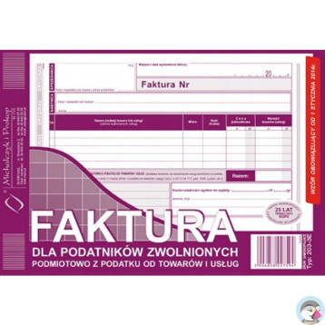 203-3E Faktura dla podatników zwolnionych z VAT A5 (o+1k) MICHALCZYK