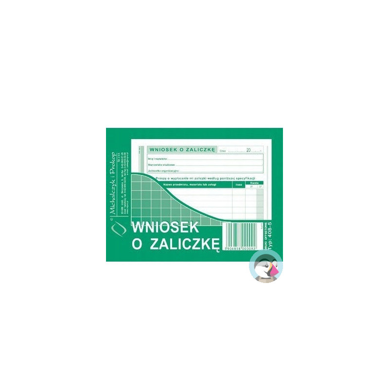 408-5 Wniosek o zaliczkę A6 40 kartek Michalczyk i Prokop